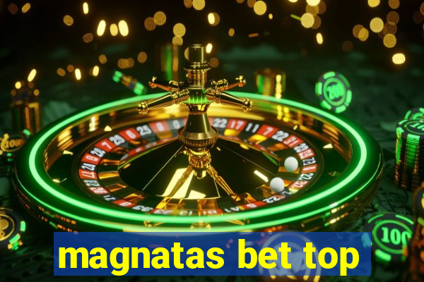 magnatas bet top